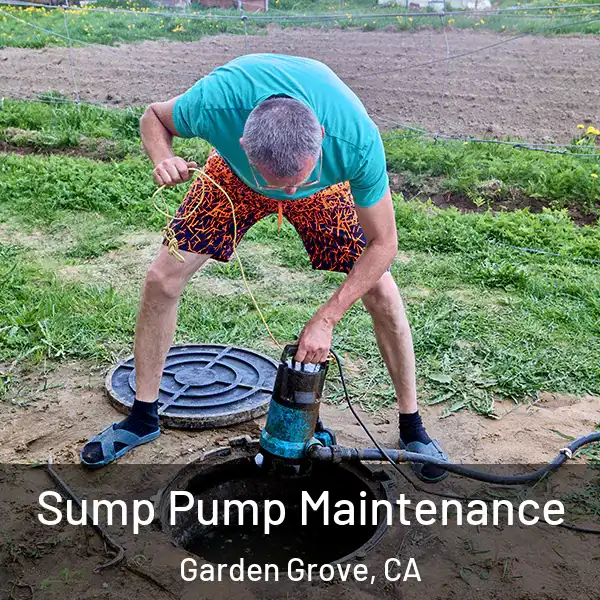  Sump Pump Maintenance Garden Grove, CA