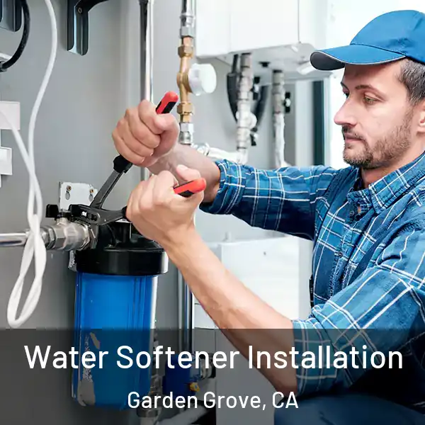  Water Softener Installation Garden Grove, CA